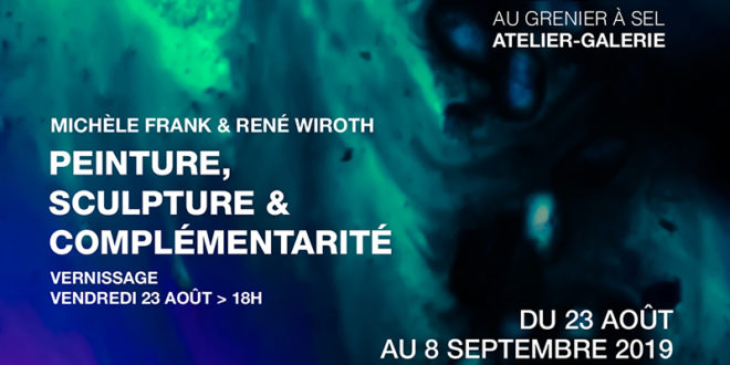 Exposition « Peinture, sculpture & complémentarité » de Michèle Frank et René Wiroth